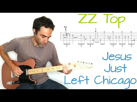 ZZ Top - Jesus Just Left Chicago - guitar lesson / tutorial / cover with tablature