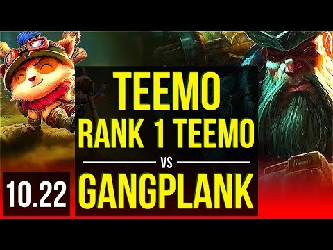TEEMO vs GANGPLANK (TOP) (DEFEAT) | Rank 1 Teemo, 2.1M mastery, 800+ games | BR Challenger | v10.22