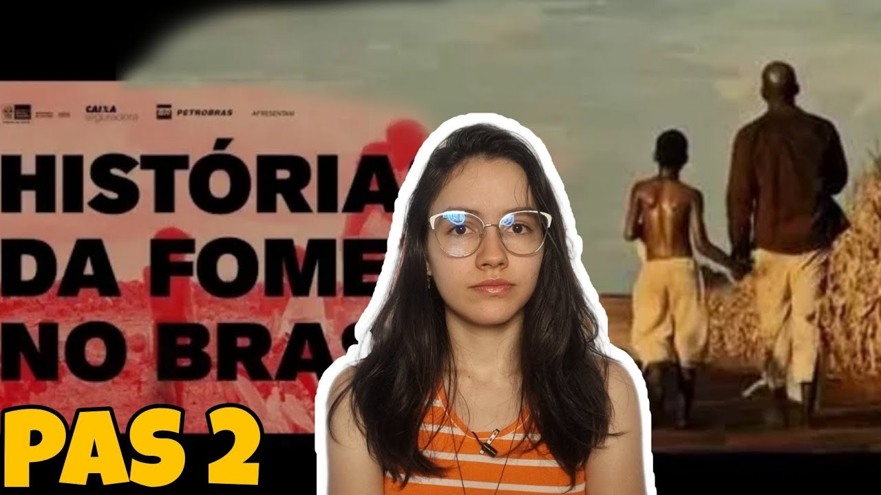 HISTÓRIA DA FOME NO BRASIL e EU SÓ PEÇO A DEUS| Obras para o PAS 2