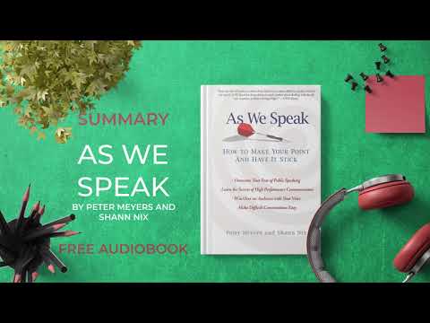 Summary of As We Speak by Peter Meyers and Shann Nix | Free Audiobook in English