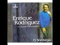 ENRIQUE RODRIGUEZ - ARMANDO MORENO ...