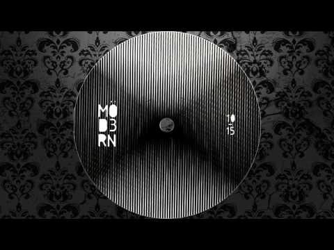Möd3rn - Mö 16 (Original Mix) [MÖD3RN]