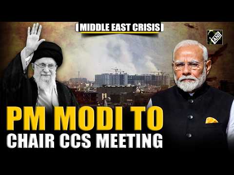 BREAKING: PM Modi to chair CCS meeting after Middle East escalation | Iran-Israel Clash