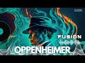 Oppenheimer Soundtrack - Fusion -  Ludwig Göransson [1 HOUR]