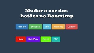 Como mudar a cor dos botões no Bootstrap