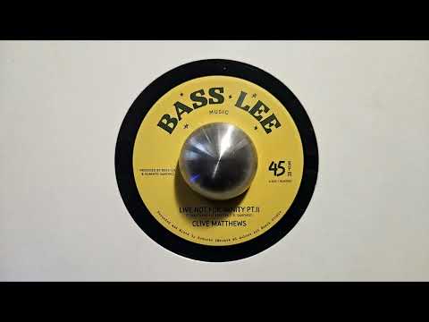 Clive Matthews – Live Not For Vanity pt  II – Dub Wise – Bass Lee Music – BLM7002