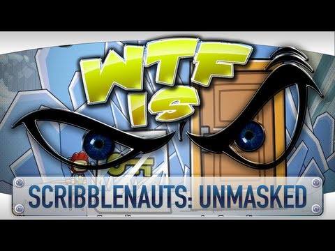 ► WTF Is... - Scribblenauts: Unmasked ?