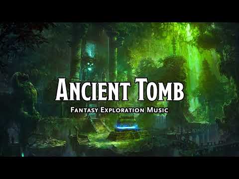 Ancient Tomb | D&D/TTRPG Music | 1 Hour