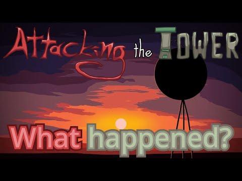 What went wrong with Attacking the Tower?
