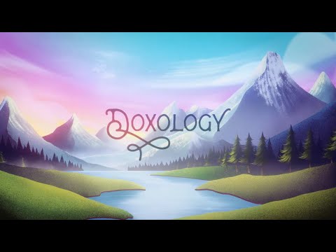 JJ Heller - Doxology (Official Lyric Video)
