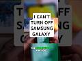 How Do You Reset A Samsung Phone That Is Locked And Won T Turn Off