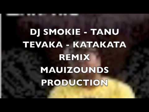 KATAKATA - TEVAKA - REMIX DJ SMOKIE - TANU