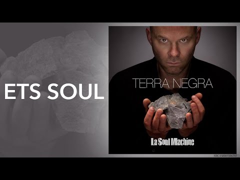 La Soul Machine - Ets Soul