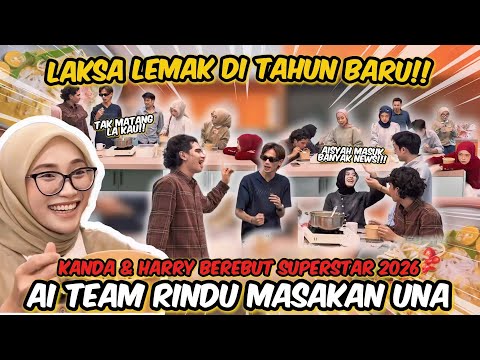 LAKSA KUAH LEMAK UNTUK AI TEAM | PEREBUTAN SUPERSTAR 2026 DIANTARA ASSLAH HARRY KANDA ?!!
