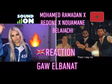 Mohamed Ramadan x RedOne x Nouamane Belaiachi - GAW ELBANAT (Video Official) - جو البنات uk Reaction