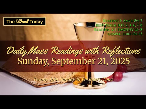 Today's Catholic Mass Readings & Gospel Reflection – Sunday, September 21, 2025