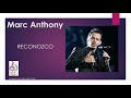 MARC ANTHONY Reconozco