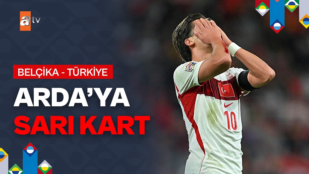 Arda Güler İtalya Maçında Cezalı Duruma Düştü! | Belçika 3-0 Türkiye