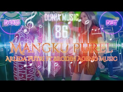 LIRIK Mangku Purel Arlida Putri ft Brodin Ageng Music (Mantul Boss!!!)