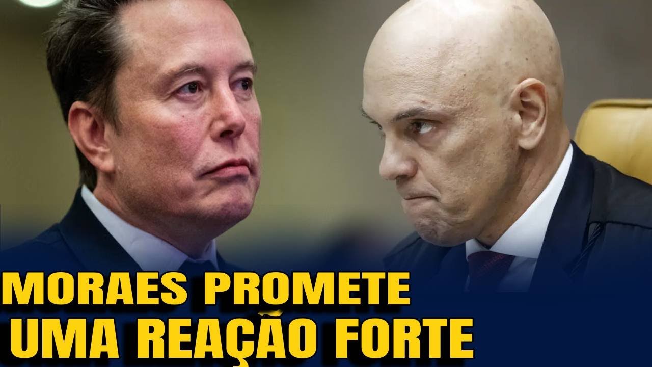 #3 MORAES DEFENDE REAÇÃO FORTE DO STF CONTRA MUSK   ZANIN MARCA JULGAMENTO CONTRA BOLSONARO