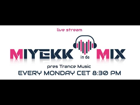 Miyekk in da Mix #145