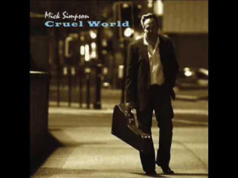 Mike Simpson – Cruel World (2012)