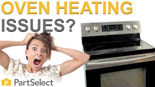 How to Troubleshoot Oven Heating Issues