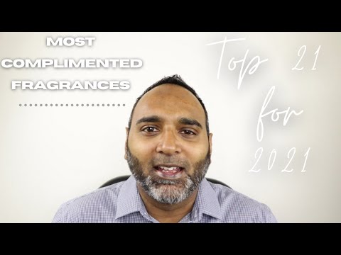Top 21 Most Complimented Fragrances for 2021