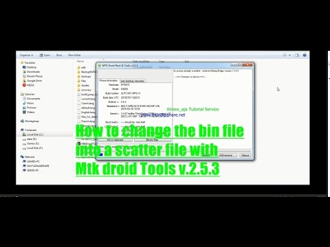 How to change the bin file into a scatter file with Mtk droid Tools v.2.5.3