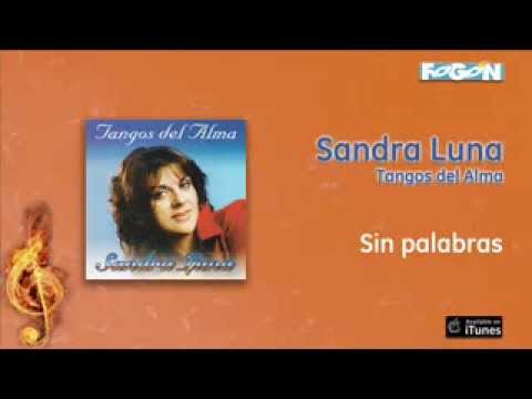 Sandra Luna - Sin palabras