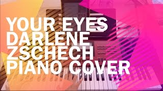 Your Eyes Darlene Zschech Piano Cover and Chord