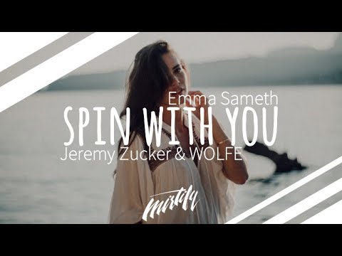 Emma Sameth, Jeremy Zucker & WOLFE – Spin With You
