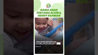 Alvin Faiz dan Henny Rahman Dikaruniai Anak Pertama, sang Putera Diberi Nama Mikail Faiz Alhaliem