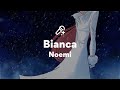 Noemi, Bianca (Testo/Lyrics)
