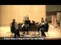 BrassWorks Quintet: It Don't Mean A Thing