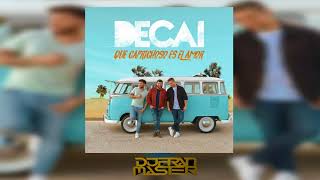Decai  - Que Caprichoso Es El Amor  (dj fran master edit)
