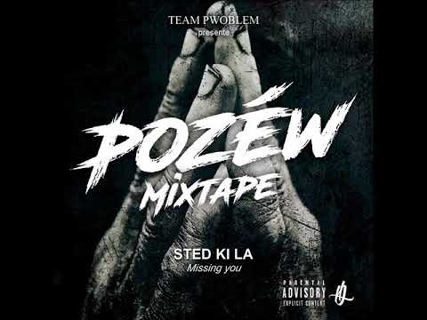 Sted Ki La x Dj Chinoi - Missing You - Pozéw Mixtape