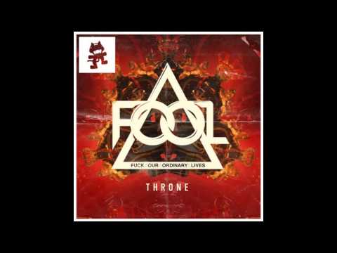 F.O.O.L - Throne (Original Mix)