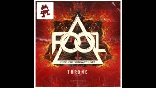 F.O.O.L - Throne (Original Mix)
