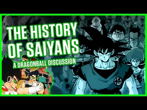 HISTORY OF SAIYANS | A Dragonball Discussion