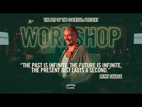 Remy Savage | The Art of the Cocktail - Present | Jameson HOSTS