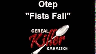 CKK - Otep - Fists Fall (Karaoke)