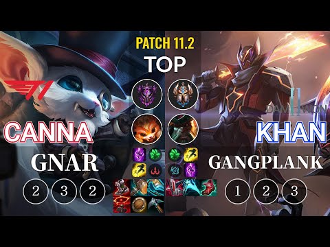T1 Canna Gnar vs DWG Khan Gangplank Top - KR Patch 11.2