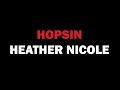 Hopsin - Heather Nicole HD (Lyrics On Screen ...
