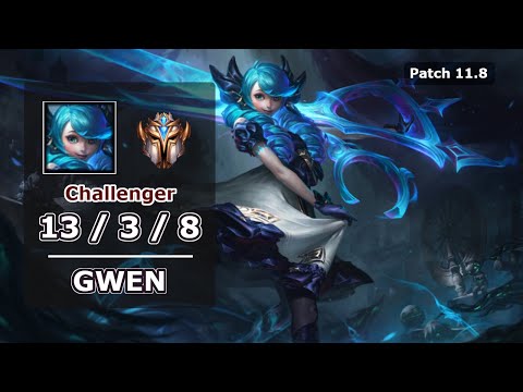 Gwen Top vs Fiora - NA Challenger Patch 11.8