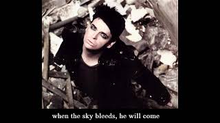 Gary Numan When the sky bleeds , he will come versions