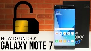 How To Unlock Galaxy Note 7 - SIM Unlock