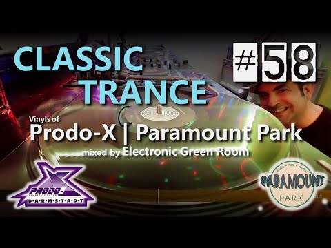 GR#58 - #Vinyl #TranceClassics of Prodo-X and #ParamountPark - Part I