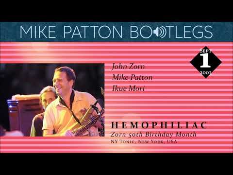 2003/09/01 Hemophiliac (John Zorn, Mike Patton, Ikue Mori) - Zorn 50th Birthday Month, NY, USA