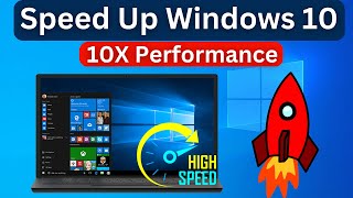 How to Speed Up Windows 10 and Fix Lagging and Slow issues